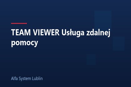 TEAM VIEWER Usługa zdalnej pomocy