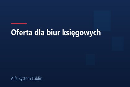 Oferta dla biur księgowych