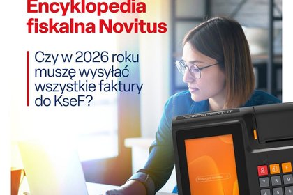 KSeF 2026: Czy w 2026 roku muszę wysyłać wszystkie faktury do KseF?
