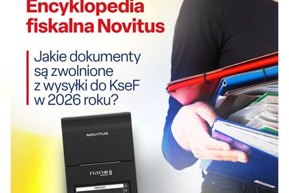 KSeF 2026 jakie dokumenty nie będą musiały trafić do systemu?